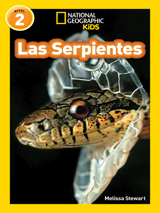 Title details for Las Serpientes (Snakes) by Melissa Stewart - Available